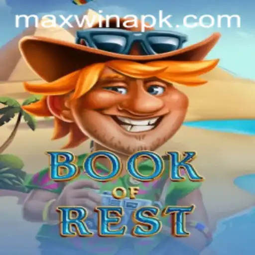 Exploring the Thrills of BookofRest: A Guide to Achieving Maxwin