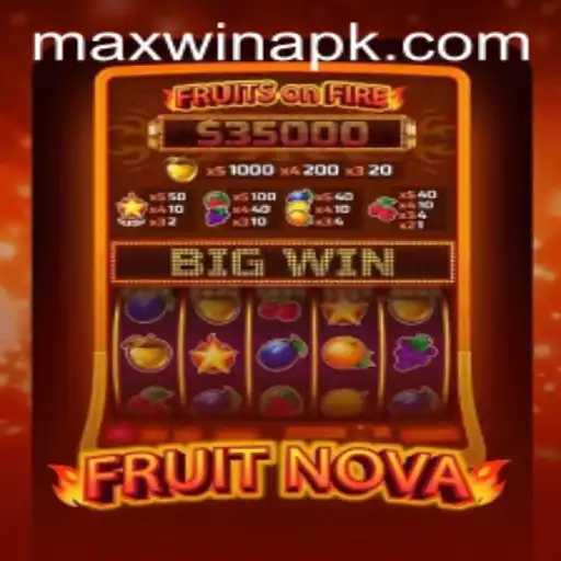 FruitNova: Unveiling the Juicy Secrets Behind the Game and Maxwin Opportunities