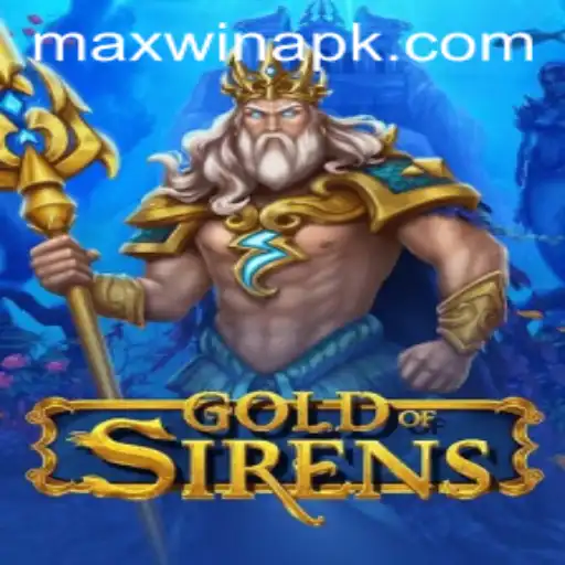 Exploring GoldofSirens: Unleashing Maxwin Possibilities