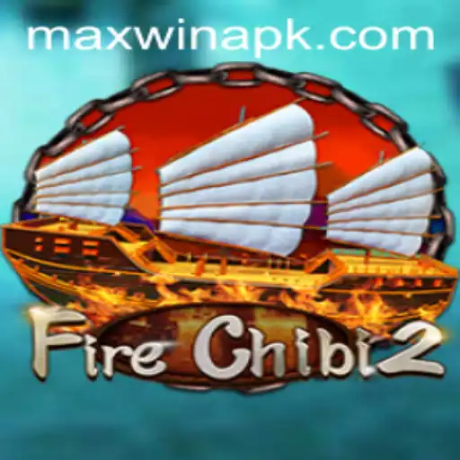 Unlock the Secrets of FireChibi2: A Guide to Achieving Maxwin