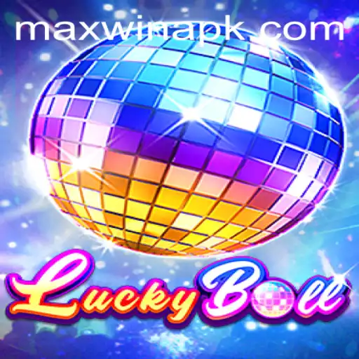 Mastering LuckyBall for Max Wins