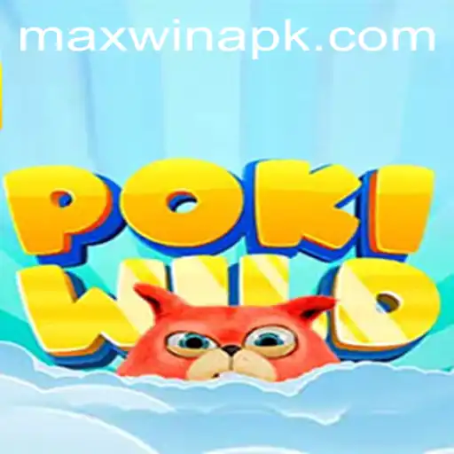 Discover the Thrilling World of PokiWild: A Gateway to Maxwin Adventures